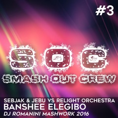 [Preview] Banshee Elegibo (Dj Romanini MashWork 2016)