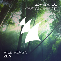 Vice Versa - Zen (OUT NOW)