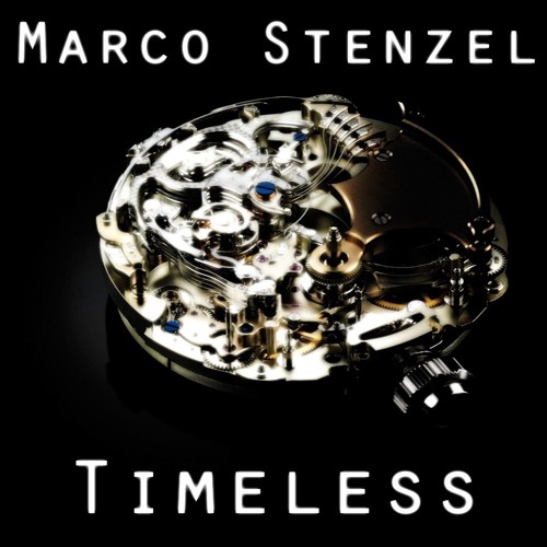 Marco Stenzel - Timeless (Free Download)