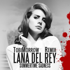 Lana Del Rey - Summertime Sadness (TobiMorrow Futurehouse Remix)