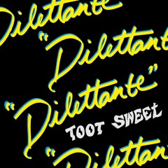 Dilettante