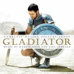 Gladiator Suite 3 - Hans Zimmer - by ZimmerSuitesMaker