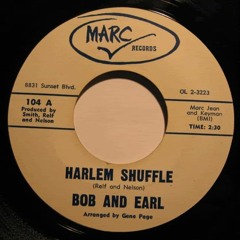 Bob & Earl - Harlem Shuffle