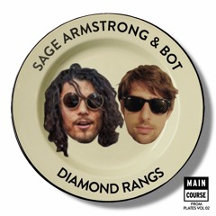 Sage Armstrong & BOT - Diamond Rangs (Plates Vol 02 | MCR-060)
