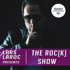 The ROC[K] Show #01