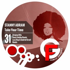 Stanny Abram - Take Your Time / FREE DL