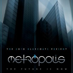 Bluecoats - Metropolis The Future Is Now (2010) [CD Quality]