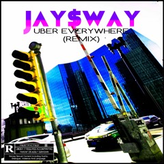 Uber Everywhere Remix (Prod. K Swisha)