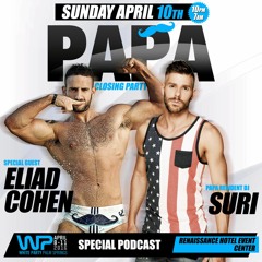 Papa White Party 2016 - DJ Eliad Cohen & SURI