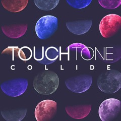 Touch Tone - Collide (Original Mix)