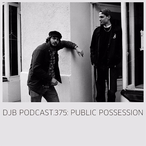PUBLIC POSSESSION DJBROADCAST 375