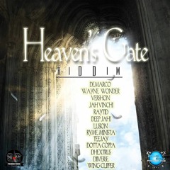 Heavens Gate Riddim | FEB 2016|  SG Records & Blue Sky Productions Djeasy