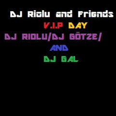 YEARMIX 2016 -DJ RIOLU- V.I.P DAY WITH FRIENDS