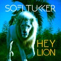 SOFI&#x20;TUKKER Hey&#x20;Lion Artwork