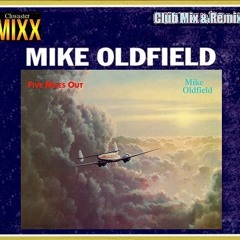 Mike Oldfield - Five Miles Out  (Longer Ultra Afro - Energy Remix by Club Chwaster Mixx & Remix)