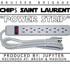 Chip$ Power Strip (Dirty)