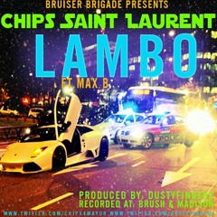 Chip$ Lambo (Dirty)