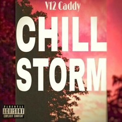 2.SO I CAN SAY V12 CADDY_CHILLSTORM