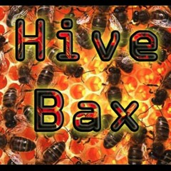 Hive Remix - Bax