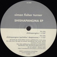 Simon Fisher Turner - Shishapangma (Sprinkles Deeperama)