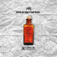 Nuri - Sippin On Some Syrup (remix)