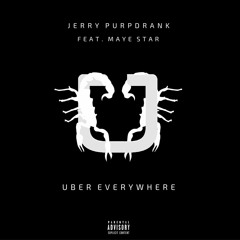 Uber everywhere (Remix)ft. Maye Star