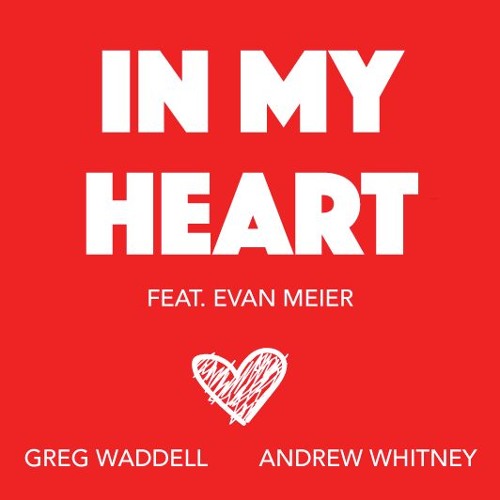 In My Heart (feat. Evan Meier)