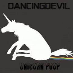 Dancingdevil - Unicorn Poop (Final Preview ;)