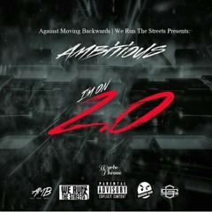 Ambitious - Im On 2.0