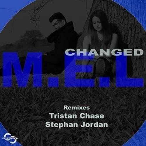Changed (Stephan Jordan Remix) - M.E.L