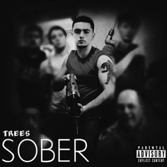Trees - Sober