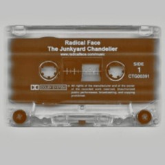 Radical Face - Junkyard Chandelier (The Junkyard Chandelier)