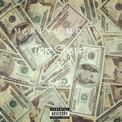 Makin Moves ft Gera