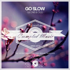 Geonis & Olej - Go Slow EP [Exclusive on Traxsource]