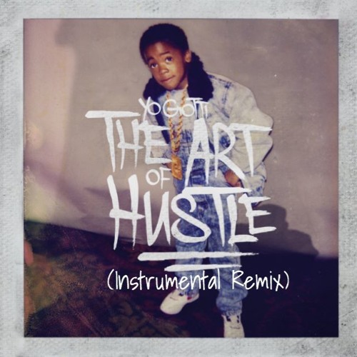 Yo Gotti - The Art Of Hustle (Instrumental Remix)