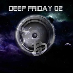 Deep Friday 2  (deep dark progressive ) short mix ,full on mixcloud !