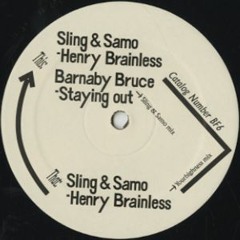 Sling & Samo  - Henry Brainless - Yourhighness Rmx (Born Free)