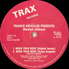 Marshall Jefferson - Move Your Body(spyridon remix)