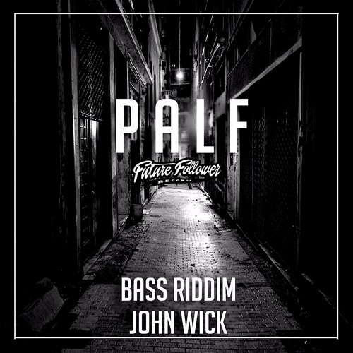 P A L F - Bass Riddim (Priceless Remix)