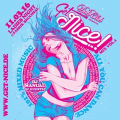 GET NICE! Mix 2016 by DJ MANUAL