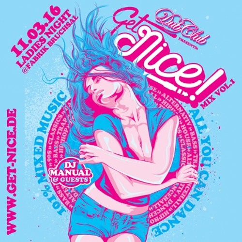 GET NICE! Mix 2016 by DJ MANUAL