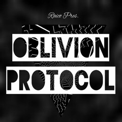 Raico Pres. Oblivion Protocol - "Ethereal Dreams"