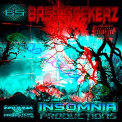 (Bass Seekerz VS Insomnia Productions) welcome to the mad house