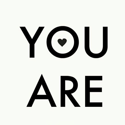 YOU ARE