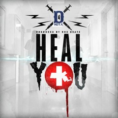 D.Nota - Heal U (Prod. Nox Beatz)