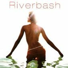 RiverBash Riddim Aka Just Like A River Riddim [1998] (Cham) mix By Djeasy
