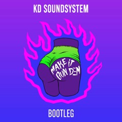 KD Soundsystem - Make it Bun Dem (Bootleg) Original: Skrillex ft. Damian Marley // FREE DL via 'BUY'