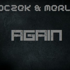 Kaczek & Merlin - Again (Remastered)