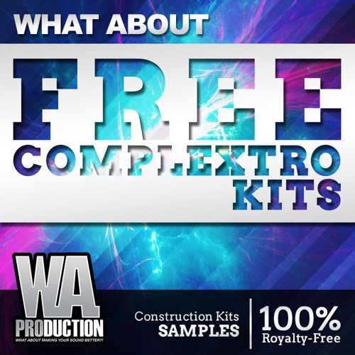 FREE Complextro Kits [5 Construction Kits, Spire & Massive Presets]