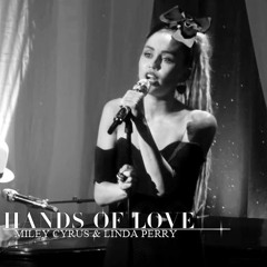 Hands Of Love - Miley Cyrus & Linda Perry (Acoustic)[HQ]